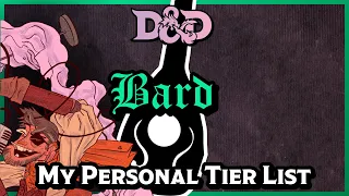 Bard Subclass Tier List | Dungeons & Dragons 5e