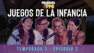 JUEGOS DE LA INFANCIA (T3 E2) 🤪 // Rebeca Escribens, Gianella Neyra, Katia Condos, Almendra Gomelsky