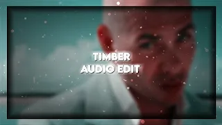 Timber | Audio Edit