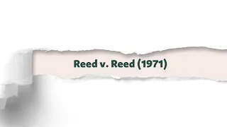 Reed v. Reed (1971) | Legal & Law Case Story