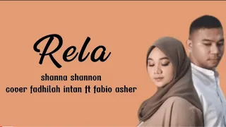 Rela - Shanna Shannon Cover By Fadhilah Intan Ft Fabio Asher (lirik lagu)