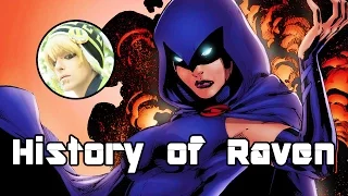 History of Raven - Daughter of Trigon (Redux)