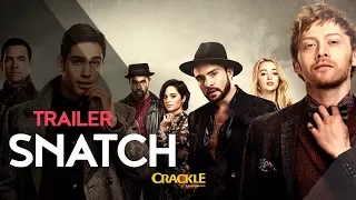 Trailer Snatch | Crackle Original