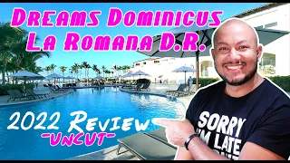 Dreams Dominicus Resort in La Romana Review 2022