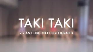 Taki Taki - DJ Snake ft. Cardi B Ozuna & Selena Gomez | Vivian Cordon Choreography