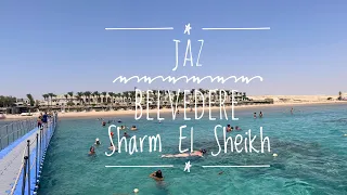 Jaz Belvedere. Sharm El Sheikh