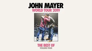 John Mayer - The Best of World Tour 2019 - Volume 4 | #JMLIVEALBUM2020