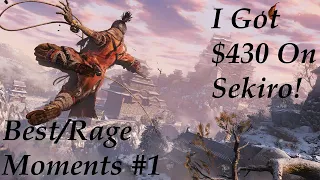 The Best/Rage Moments #1 On Sekiro: Shadows Die Twice