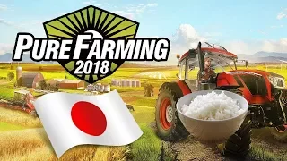 Pure Farming 2018: Выращиваем Рис и Васаби. Обзор карты Япония.