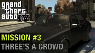 Grand Theft Auto IV - Mission #3 - Three's A Crowd | 1440p 60fps