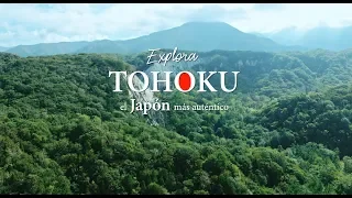 Tohoku Naturaleza - Explora Tohoku, el Japón más auténtico_30 segundos | JNTO