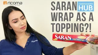 Embroidery Hub Ep. 04: Is Saran Wrap a Good Topping Alternative? | Embroidery Tutorial