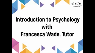 Virtual Taster Days - Introduction to Psychology