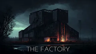 The Factory - Post Apocalypse Ambient Music - Atmospheric Dystopian Music