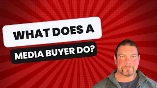 What Does A Media Buyer Actually Do? (in 2023)