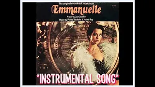 Pierre Bachelet - Emmanuelle (''Emmanuelle'' The Original Soundtrack - Instrumental Song)
