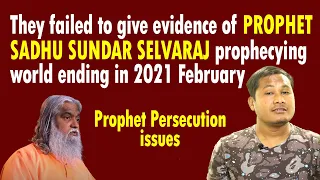 No evidence of Prophet Sadhu Sundar Selvaraj's prophecy of world ending in 2021 Febrauay @BIBLETVTHOMASBOGATY