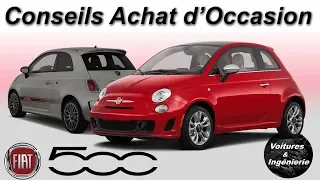 OCCASION : FIAT 500 - CONSEILS D'ACHAT