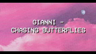 Gianni - Chasing Butterflies (VHS Lyric Video)