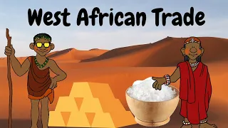 West African Salt & Gold Trade | Ghana Empire