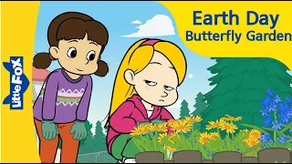 🌎 Earth Day Butterfly Garden 🌎 | Earth Day for Kids | Social Studies | Environment Story for Kids