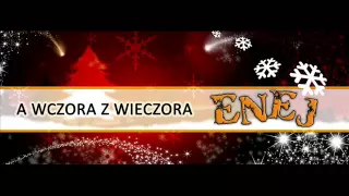 Enej - A wczora z wieczora