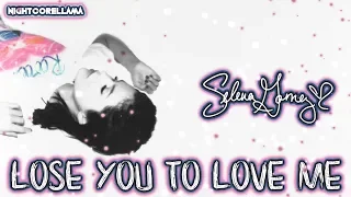 Selena Gomez - Lose You To Love Me (Lyrics) | Official Nightcore LLama Reshape