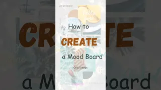Mood Board 5 steps only 😍💯👉✨️ #viralshort #moodboard #moodboardaesthetic