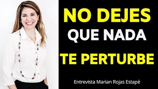 Domina Tus Pensamientos y Tus Miedos | Entrevista MARIAN ROJAS ESTAPÉ