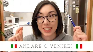 ANDARE vs VENIRE with examples | Learn Italian with Lucrezia