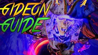 V44.2 The Ultimate Gideon Guide! (Highly Edited) [Paragon]