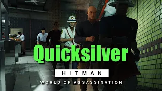 Quicksilver - 1:30 ( HITMAN WoA SpeedRun )