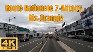 Route Nationale 7-Antony - Ris-Orangis- 4K- Driving- French region