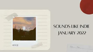 Sounds Like Indie January 2021 Playlist