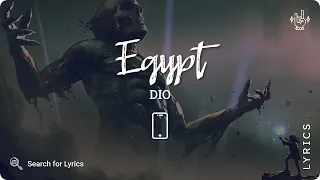 Dio - Egypt (Lyric for Mobile)