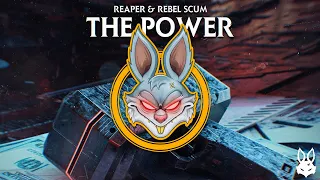 REAPER & Rebel Scum - The Power [Jadu Dala]