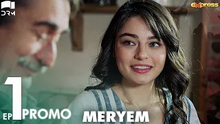 MERYEM - Episode 01 Promo | Turkish Drama | Furkan Andıç, Ayça Ayşin | Eng Subs| Urdu Dubbing | RO2Y