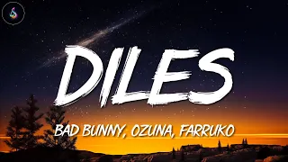 Diles ╸Bad Bunny, Ozuna, Farruko, Arcangel, Ñengo Flow | Letra/Lyrics
