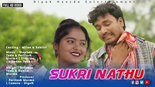 Sukri Nathu New Santali Video 2023 // Milan & Sabitri // Mahenta Soren & Namita Kisku