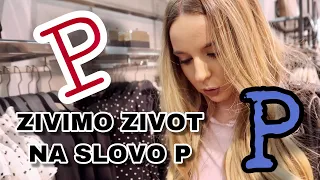 ZIVIMO ZIVOT NA SLOVO P