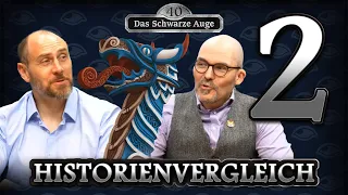 Wikinger & Gottwal - Historienvergleich Folge 2 | 40 Jahre DSA