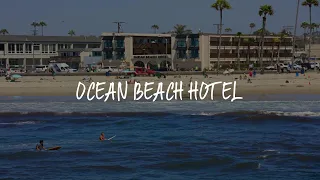 Ocean Beach Hotel Review - San Diego , United States of America