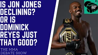UFC 247 takeaways: Is Jon Jones declining or is Dominick Reyes just that good? | The MMA Debate Show