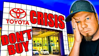 TOYOTA Is SCREWED | Customers REFUSING To PURCHASE