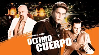 Ultimo Cuerpo | Pelicula Completa | William Goite | Jean Paul Leroux | Mercedez Carolina