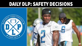 Lions Offseason Safety Decisions | Detroit Lions Podcast