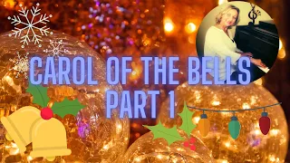 How to play Carol of the Bells Part 1 tutorial with Liana