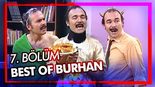 Best Of Burhan Altıntop | 7. Bölüm