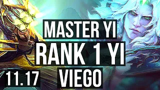 MASTER YI vs VIEGO (JUNGLE) | Rank 1 Yi, 10/0/6, Legendary | NA Grandmaster | v11.17