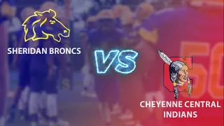 Sheridan Broncs vs Cheyenne Central Indians